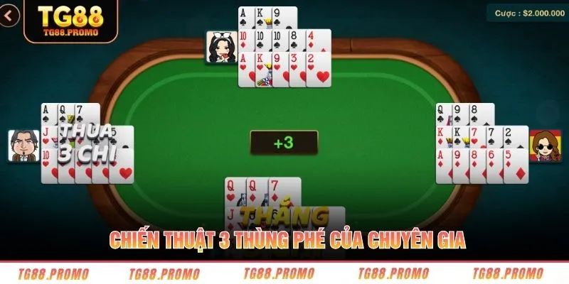 Chiến thuật 3 thùng phé của chuyên gia